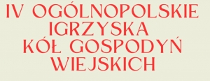obrazek mwcow�lnopolskie Igrzyska Kół Gospodyń Wiejskich  wiecej