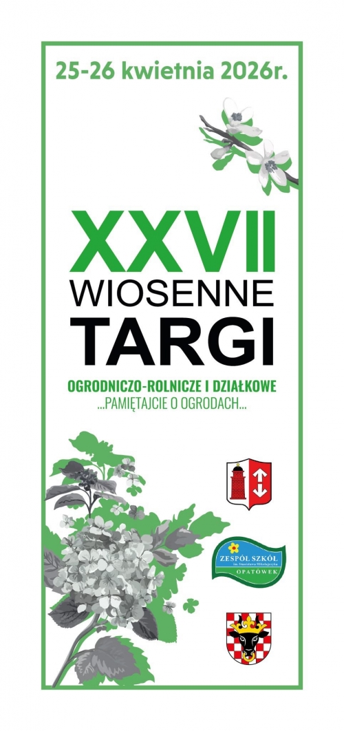 obrazek }{wiyeWiosenne Targi Ogrodniczo-Rolnicze i Działkowe w Opatówku  wiecej