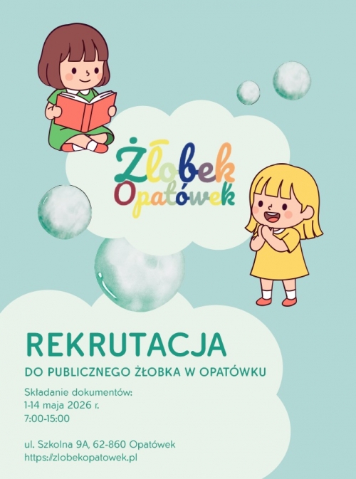 Zdjęcie do aktualności: Rekrutacja do Publicznego Żłobka w Opatówku! wiecej